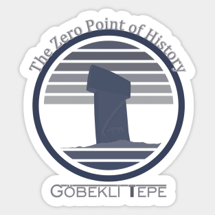 The Zero Point of History Gobekli Tepe Sticker